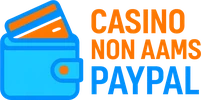 Casino Non AAMS PayPal
